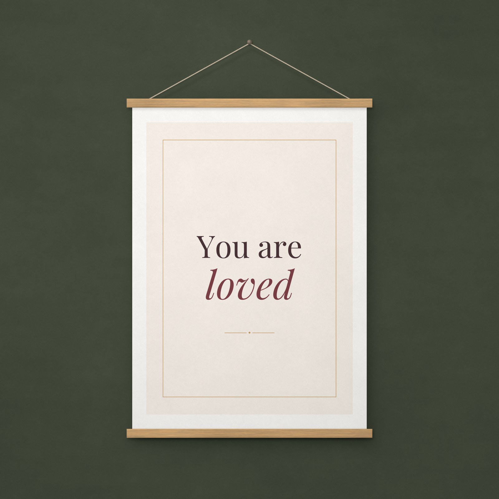 You Are Loved Print – A4